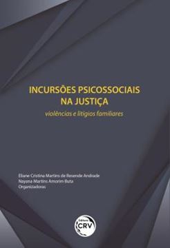 Imagem de INCURSOES PSICOSSOCIAIS NA JUSTICA - VIOLENCIAS E LITIGIOS FAMILIARES