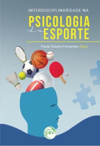 Picture of INTERDISCIPLINARIDADE NA PSICOLOGIA DO ESPORTE