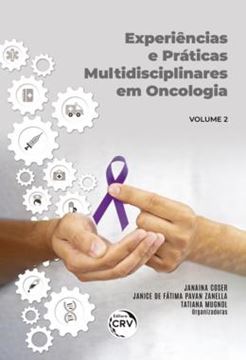 Imagem de EXPERIENCIAS E PRATICAS MULTIDISCIPLINARES EM ONCOLOGIA - VOLUME 2