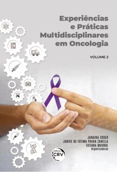 Picture of EXPERIENCIAS E PRATICAS MULTIDISCIPLINARES EM ONCOLOGIA - VOLUME 2