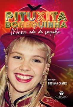 Imagem de PITUXITA BONEQUINHA - MINHA VIDA DE PAQUITA