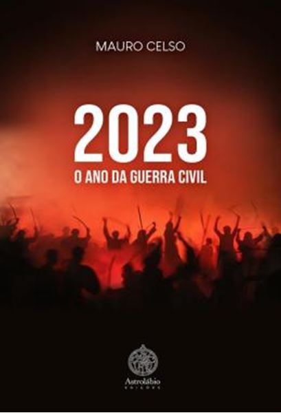 Picture of 2023 - O ANO DA GUERRA CIVIL
