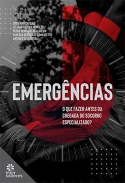 Imagem de EMERGENCIAS - O QUE FAZER ANTES DA CHEGADA DO SOCORRO ESPECIALIZADO?