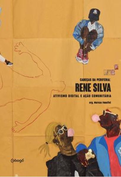 Picture of RENE SILVA - ATIVISMO DIGITAL E ACAO COMUNITARIA