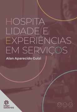 Imagem de HOSPITALIDADE E EXPERIENCIAS EM SERVICOS