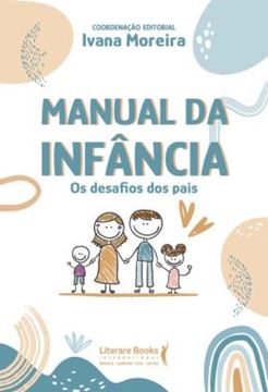 Imagem de MANUAL DA INFANCIA - OS DESAFIOS DOS PAIS