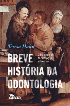 Imagem de BREVE HISTORIA DA ODONTOLOGIA