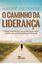 Imagem de O CAMINHO DA LIDERANCA