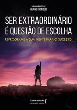 Imagem de SER EXTRAORDINARIO E QUESTAO DE ESCOLHA