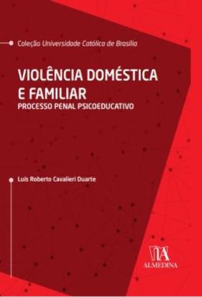 Picture of VIOLENCIA DOMESTICA E FAMILIAR - PROCESSO PENAL PSICOEDUCATIVO