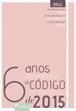 Imagem de 6 ANOS DE VIGENCIA DO CODIGO DE PROCESSO DE 2015