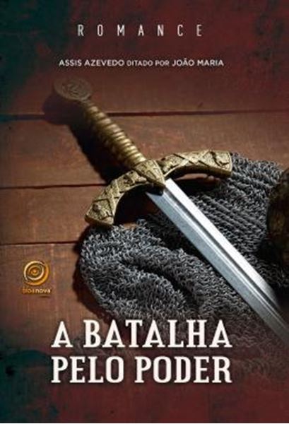Picture of A BATALHA PELO PODER