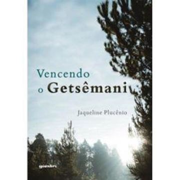 Imagem de VENCENDO O GETSEMANI