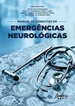 Imagem de MANUAL DE CONDUTAS EM EMERGENCIAS NEUROLOGICAS