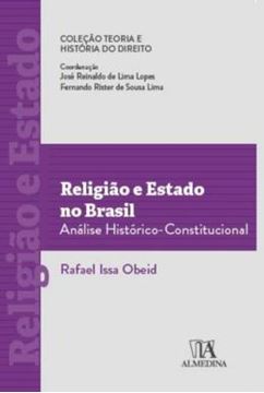 Imagem de RELIGIAO E ESTADO NO BRASIL - ANALISE HISTORICO-CONSTITUCIONAL