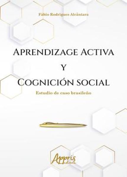 Picture of APRENDIZAGE ACTIVA Y COGNICION SOCIAL - ESTUDIO DE CASO BRASILENO