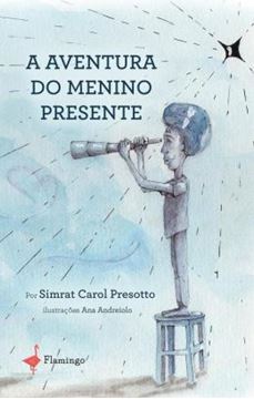 Imagem de A AVENTURA DO MENINO PRESENTE
