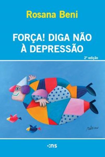 Picture of FORÇA! DIGA NÃO À DEPRESSÃO - 2ª ED