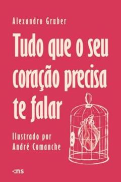 Imagem de TUDO QUE O SEU CORACAO PRECISA TE FALAR