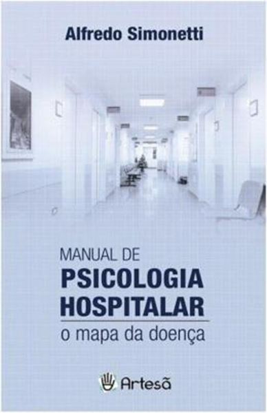 Picture of MANUAL DE PSICOLOGIA HOSPITALAR - O MAPA DA DOENCA - 8ª ED