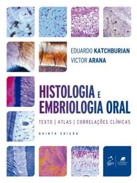 Imagem de HISTOLOGIA E EMBRIOLOGIA ORAL