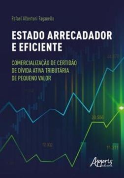 Imagem de ESTADO ARRECADADOR E EFICIENTE