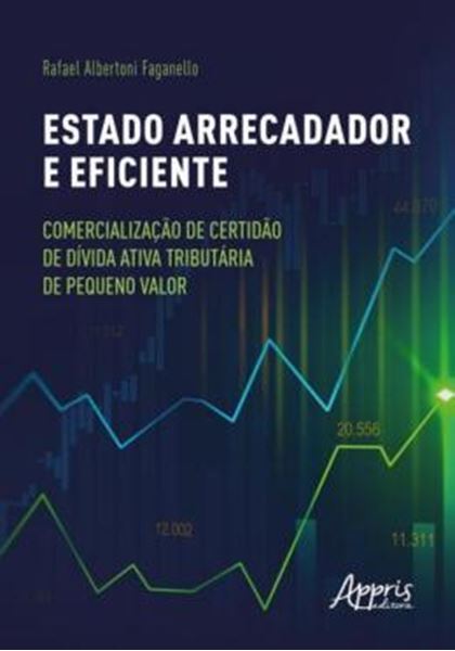 Picture of ESTADO ARRECADADOR E EFICIENTE