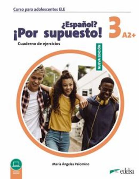 Picture of NUEVO ¿ESPANOL? ¡POR SUPUESTO! 3 (A2+) - CUADERNO DE EJERCICIOS