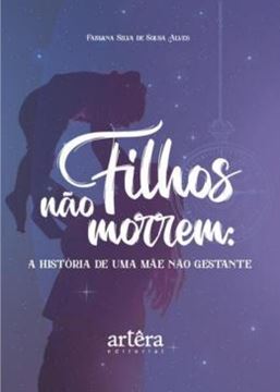Imagem de FILHOS NAO MORREM: