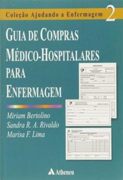 Imagem de GUIA DE COMPRAS MEDICO-HOSPITALARES PARA ENFERMAGEM 