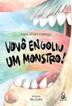 Imagem de VOVO ENGOLIU UM MONSTRO!