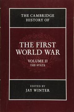 Imagem de THE CAMBRIDGE HISTORY OF - THE FIRST WORLD WAR - VOLUME 2 - THE STATE