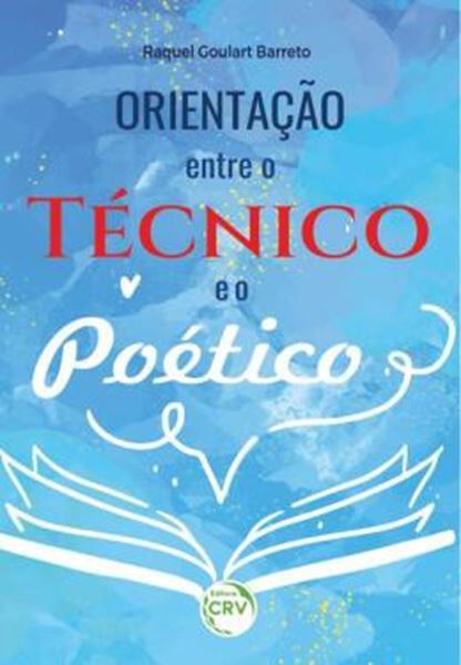 Picture of ORIENTACAO: ENTRE O TECNICO E O POETICO