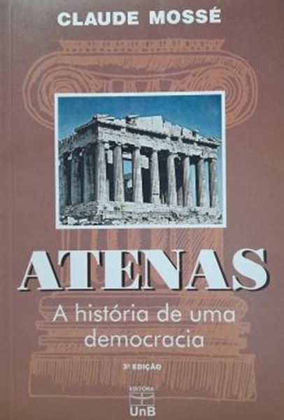 Picture of ATENAS - A HISTORIA DE UMA DEMOCRACIA