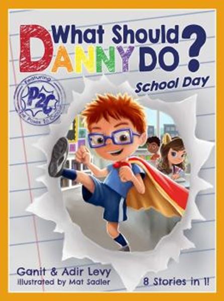 Picture of WHAT SHOULD DANNY DO? SCHOOL DAY