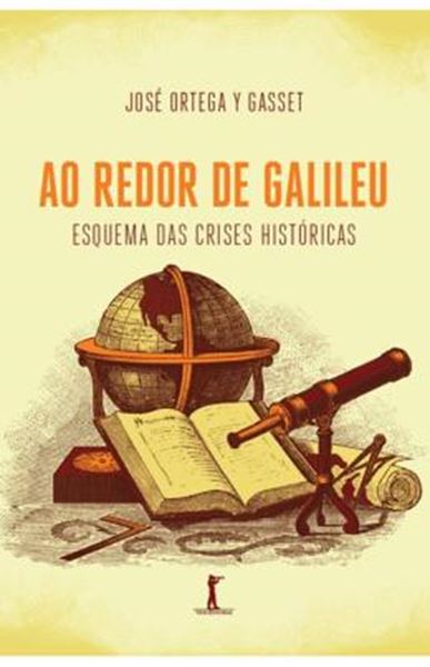Picture of AO REDOR DE GALILEU - ESQUEMA DAS CRISES HISTORICAS