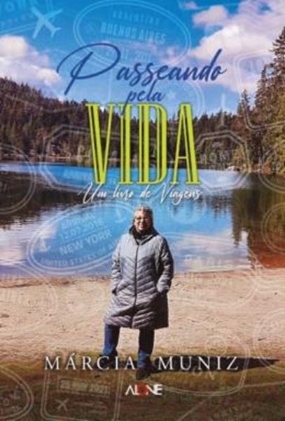 Picture of PASSEANDO PELA VIDA - UM LIVRO DE VIAGENS
