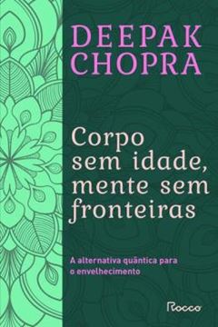 Imagem de CORPO SEM IDADE, MENTE SEM FRONTEIRA