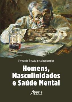 Imagem de HOMENS, MASCULINIDADES E SAUDE MENTAL
