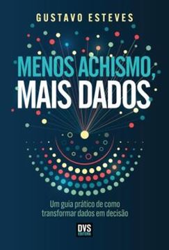 Imagem de MENOS ACHISMO, MAIS DADOS