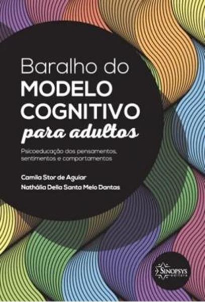 Picture of BARALHO DO MODELO COGNITIVO PARA ADULTOS - PSICOEDUCACAO DOS PENSAMENTOS, SENTIMENTOS E COMPORTAMENTOS
