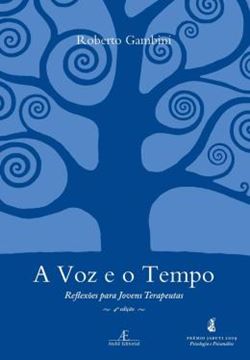 Imagem de A VOZ E O TEMPO - 4ª ED - REFLEXOES PARA JOVENS TERAPEUTAS