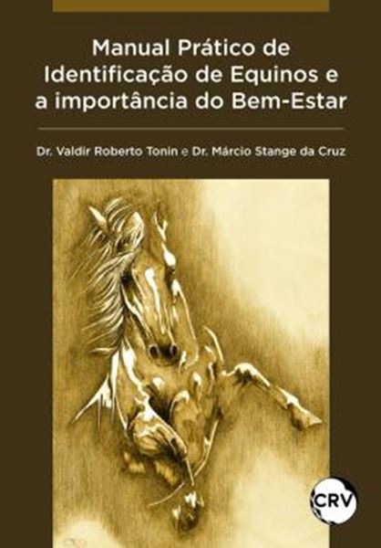 Picture of MANUAL PRATICO DE IDENTIFICACAO DE EQUINOS E A IMPORTANCIA DO BEM-ESTAR