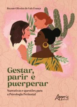 Imagem de GESTAR, PARIR E PUERPERAR