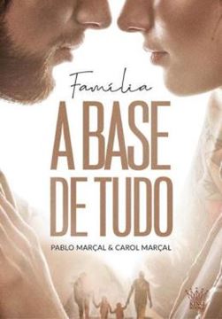 Imagem de FAMILIA - A BASE DE TUDO