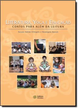 Imagem de LITERATURA, YOGA E EDUCACAO - CONTOS PARA ALEM DA LEITURA