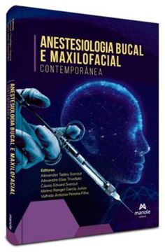 Imagem de ANESTESIOLOGICA BUCAL E MAXILOFACIAL CONTEMPORANEA
