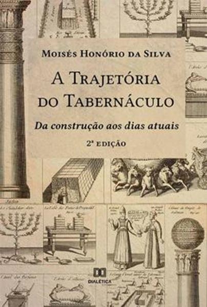 Picture of A TRAJETORIA DO TABERNACULO - 2ª ED