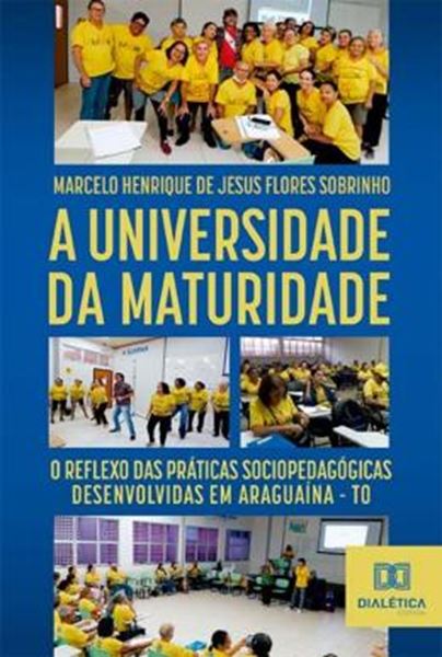 Picture of A UNIVERSIDADE DA MATURIDADE