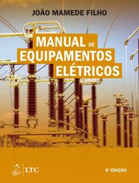 Imagem de MANUAL DE EQUIPAMENTOS ELETRICOS - 6ª ED